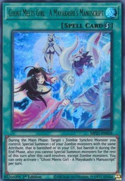 Ghost Meets Girl - A Mayakashi's Manuscript - 2021 Tin of Ancient Battles (Ultra Rare) [MP21 - 026] - El Duelista