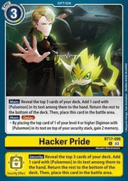 Hacker Pride (BT17 - 098)⁣ - Secret Crisis⁣ (Uncommon)⁣ [098] - El Duelista