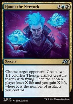 Haunt the Network⁣ - Aetherdrift⁣ (Uncommon)⁣ [207] - El Duelista