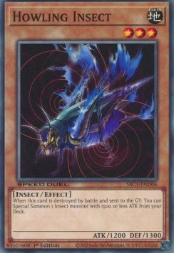Howling Insect⁣ - Speed Duel: Streets of Battle City⁣ (Common)⁣ [D06] - El Duelista