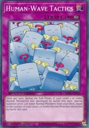 Human - Wave Tactics⁣ - Speed Duel GX: Duelists of Shadows⁣ (Common)⁣ [I36] - El Duelista