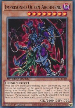 Imprisoned Queen Archfiend⁣ - Speed Duel GX: Duelists of Shadows⁣ (Common)⁣ [I16] - El Duelista