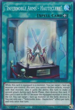 "Infernoble Arms - Hauteclere" - 2021 Tin of Ancient Battles (Super Rare) [MP21 - 137] - El Duelista