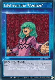 Intel from the "Cosmos" (Skill)⁣ - Speed Duel: Streets of Battle City⁣ (Common)⁣ [S05] - El Duelista