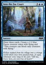 Into the Fae Court⁣ - Wilds of Eldraine⁣ (Common)⁣ [57] - El Duelista