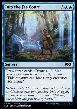 Into the Fae Court⁣ - Wilds of Eldraine⁣ (Common)⁣ [57] - El Duelista