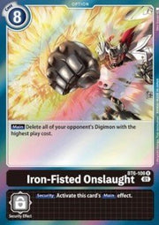 Iron - Fisted Onslaught (BT6 - 106)⁣ - Double Diamond⁣ (Rare)⁣ [BT6 - 106] - El Duelista