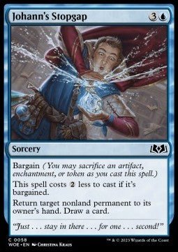 Johann's Stopgap⁣ - Wilds of Eldraine⁣ (Common)⁣ [58] - El Duelista
