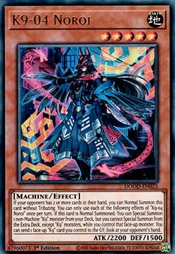 K9 - 04 Noroi (V.1 - Ultra Rare) - Doom of Dimensions (Ultra Rare) [DOOD - 025] - El Duelista
