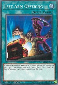 Left Arm Offering - Structure Deck: Order of the Spellcasters (Common) [SR08 - 033] - El Duelista
