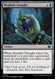 Mephitic Draught⁣ - The Lost Caverns of Ixalan⁣ (Common)⁣ [112] - El Duelista