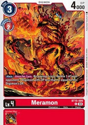 Meramon (BT15 - 009)⁣ - Exceed Apocalypse⁣ (Common)⁣ [009] - El Duelista
