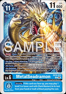 MetalSeadramon (EX10 - 012) (V.1) - Sinister Order (Rare) [012] - El Duelista