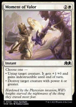 Moment of Valor⁣ - Wilds of Eldraine⁣ (Common)⁣ [20] - El Duelista