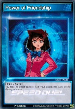 Power of Friendship - Speed Duel: Battle City Box (Common) [SBCB - S16] - El Duelista