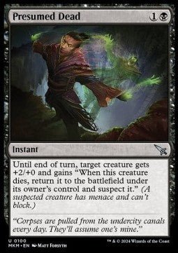 Presumed Dead⁣ - Murders at Karlov Manor⁣ (Uncommon)⁣ [100] - El Duelista