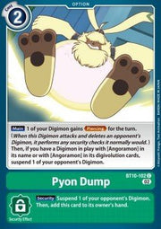 Pyon Dump (BT10 - 102)⁣ - Xros Encounter⁣ (Common)⁣ [102] - El Duelista