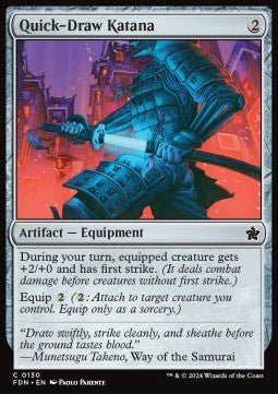 Quick - Draw Katana⁣ - Magic: The Gathering Foundations⁣ (Common)⁣ [130] - El Duelista