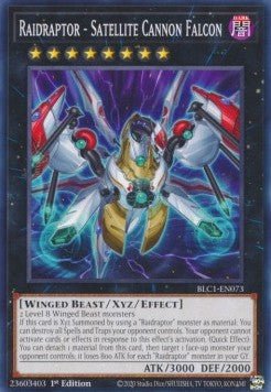 Raidraptor - Satellite Cannon Falcon - Battles of Legend: Chapter 1 (Common) [BLC1 - 073] - El Duelista