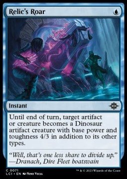 Relic's Roar⁣ - The Lost Caverns of Ixalan⁣ (Common)⁣ [71] - El Duelista