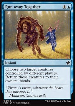 Run Away Together⁣ - Magic: The Gathering Foundations⁣ (Common)⁣ [162] - El Duelista