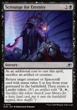 Scrounge for Eternity⁣ - Edge of Eternities⁣ (Uncommon)⁣ [114] - El Duelista