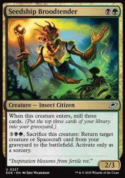 Seedship Broodtender⁣ - Edge of Eternities⁣ (Uncommon)⁣ [227] - El Duelista