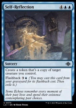 Self - Reflection⁣ - The Lost Caverns of Ixalan⁣ (Uncommon)⁣ [74] - El Duelista
