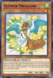Slower Swallow - Dawn of Majesty (Common) [DAMA - 029] - El Duelista