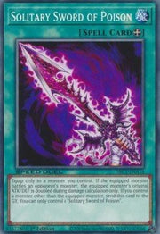 Solitary Sword of Poison⁣ - Speed Duel: Streets of Battle City⁣ (Common)⁣ [A14] - El Duelista