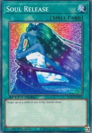 Soul Release⁣ - Speed Duel GX: Duelists of Shadows⁣ (Common)⁣ [F14] - El Duelista