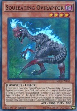 Souleating Oviraptor⁣ - Structure Deck: Dinosmasher's Fury⁣ (Super Rare)⁣ [002] - El Duelista