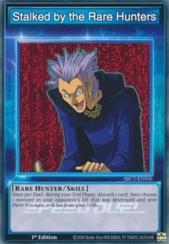 Stalked by the Rare Hunters (Skill)⁣ - Speed Duel: Streets of Battle City⁣ (Common)⁣ [S06] - El Duelista