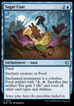 Sugar Coat⁣ - Bloomburrow⁣ (Uncommon)⁣ [76] - El Duelista