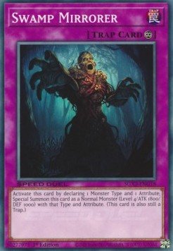 Swamp Mirrorer⁣ - Speed Duel GX: Duelists of Shadows⁣ (Common)⁣ [G18] - El Duelista