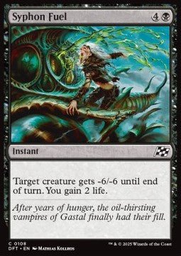 Syphon Fuel⁣ - Aetherdrift⁣ (Common)⁣ [108] - El Duelista