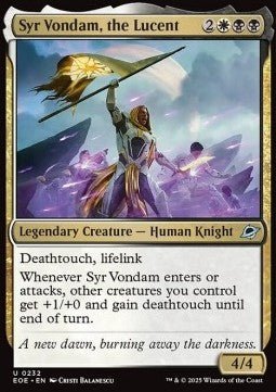 Syr Vondam, the Lucent⁣ - Edge of Eternities⁣ (Uncommon)⁣ [232] - El Duelista