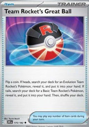 Team Rocket's Great Ball⁣ - Destined Rivals⁣ (Uncommon)⁣ [175] - El Duelista