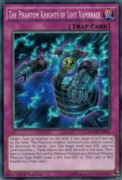 The Phantom Knights of Lost Vambrace⁣ - Maximum Crisis⁣ (Common)⁣ [066] - El Duelista