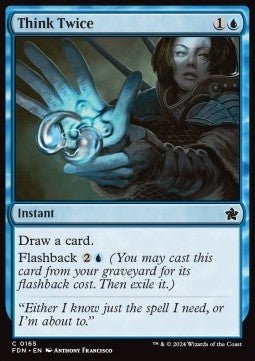 Think Twice⁣ - Magic: The Gathering Foundations⁣ (Common)⁣ [165] - El Duelista