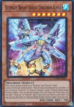 Ultimate Bright Knight Ursatron Alpha⁣ - Duelist Nexus⁣ (Super Rare)⁣ [021] - El Duelista