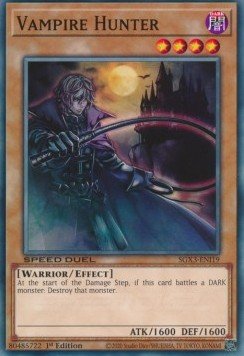 Vampire Hunter (V.1 - Common)⁣ - Speed Duel GX: Duelists of Shadows⁣ (Common)⁣ [I19] - El Duelista