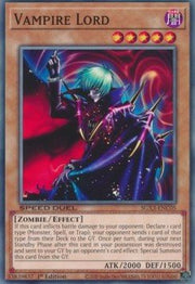 Vampire Lord⁣ - Speed Duel GX: Duelists of Shadows⁣ (Common)⁣ [C05] - El Duelista