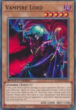 Vampire Lord⁣ - Speed Duel GX: Duelists of Shadows⁣ (Common)⁣ [C05] - El Duelista