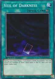 Veil of Darkness⁣ - Speed Duel GX: Duelists of Shadows⁣ (Common)⁣ [G12] - El Duelista