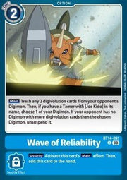Wave of Reliability (BT14 - 091)⁣ - Blast Ace⁣ (Uncommon)⁣ [091] - El Duelista