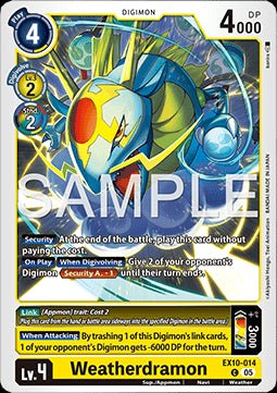 Weatherdramon (EX10 - 014) (V.1) - Sinister Order (Common) [014] - El Duelista